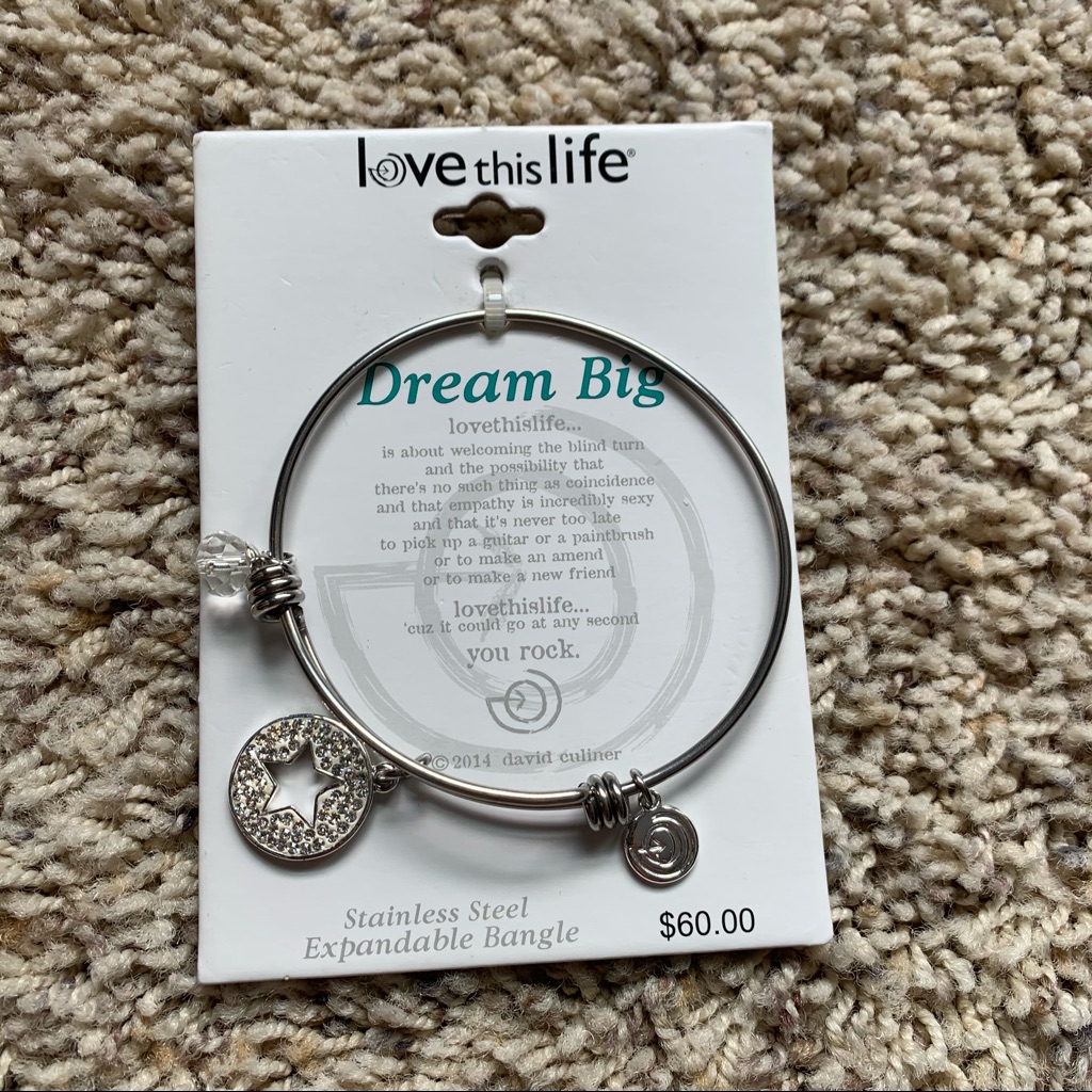 New Love This Life Dream Big Bangle 10$